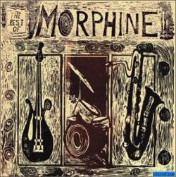 Morphine : The Best of Morphine: 1992–1995